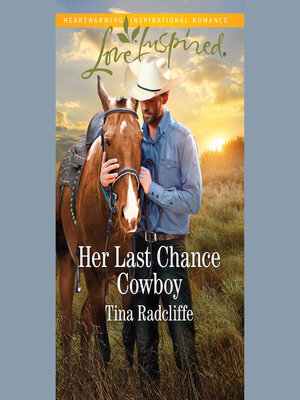 cover image of Her Last Chance Cowboy